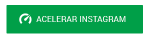 Acelerar instagram