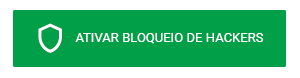 Ativar bloqueio de hackers