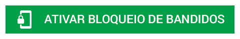 BOTAO_PT_-ativar-bloqueio-de-bandidos